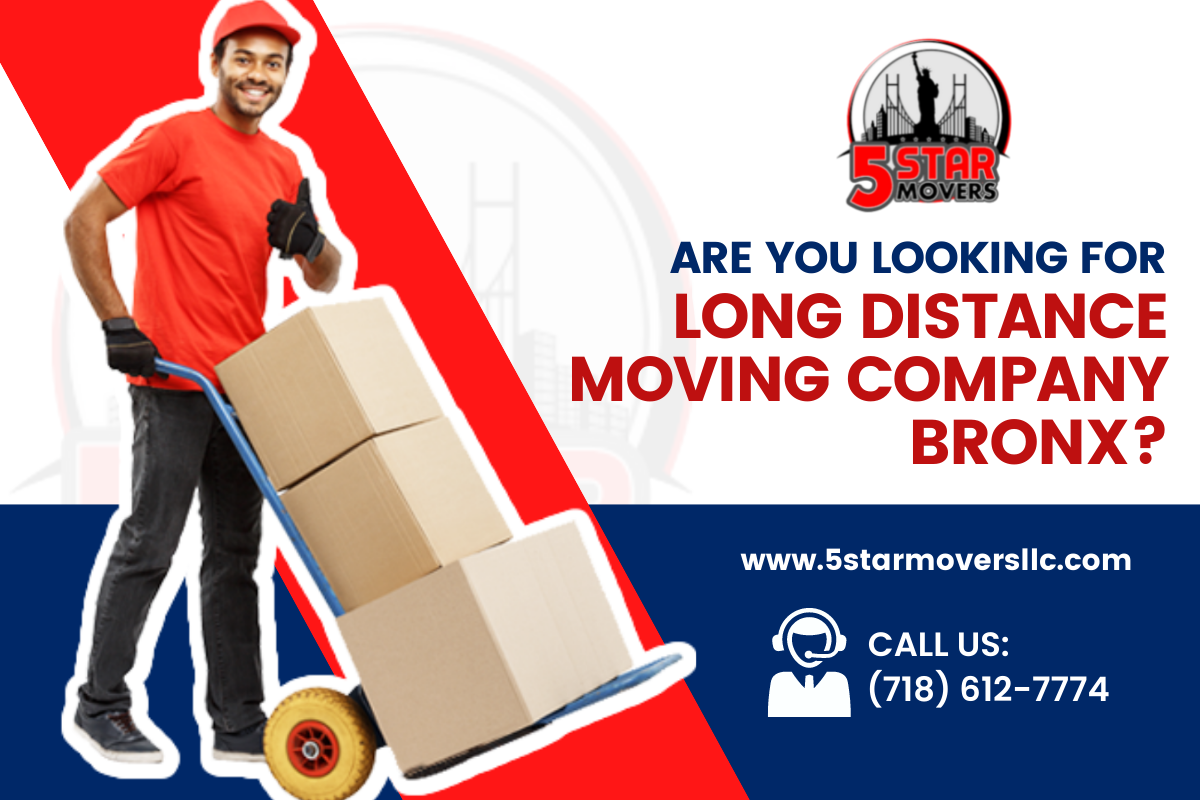 5 Star Movers LLC The GoTo Bronx Long Distance Moving Company